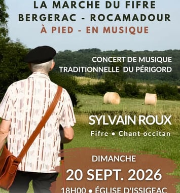 La marche du fifre, d'Issigeac à Rocamadour