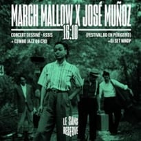 March Mallow x José Muñoz