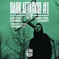 Alien Tears, Canal Froid, Order 89 et Katakomb