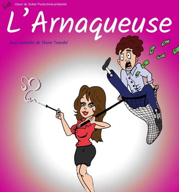 L’Arnaqueuse