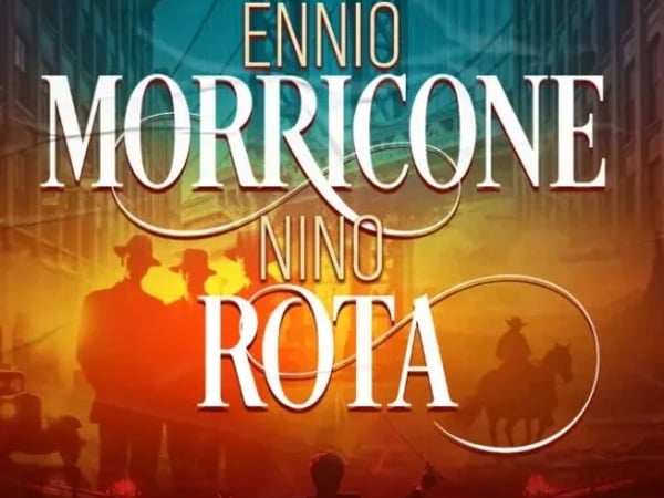 Ennio Morricone & Nino Rota