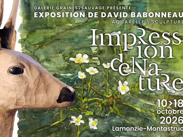 Exposition d’aquarelles et de sculpture "Impression de nature"