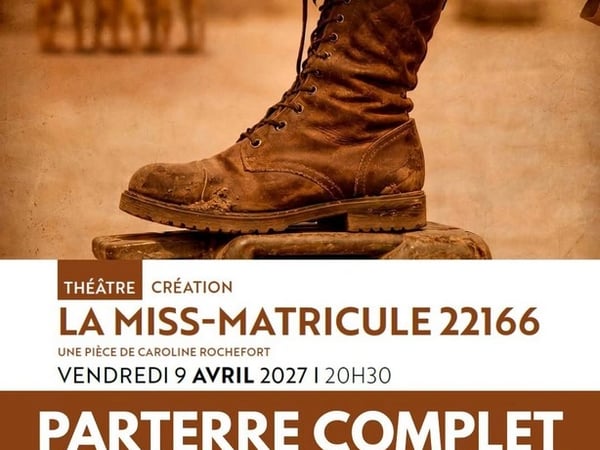 Théâtre "La miss matricule 22166"
